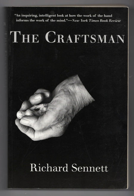 The Craftsman by Richard Sennett