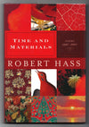 Time and Materials by Robert Hass