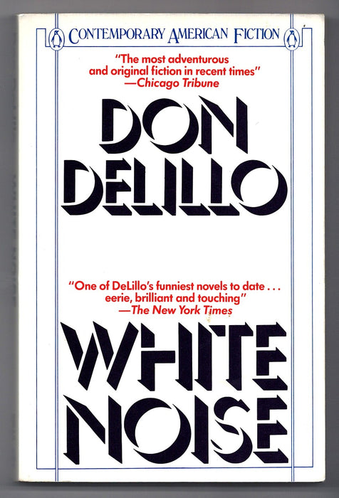 White Noise by Don DeLillo