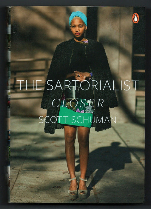 Closer by Scott Schuman