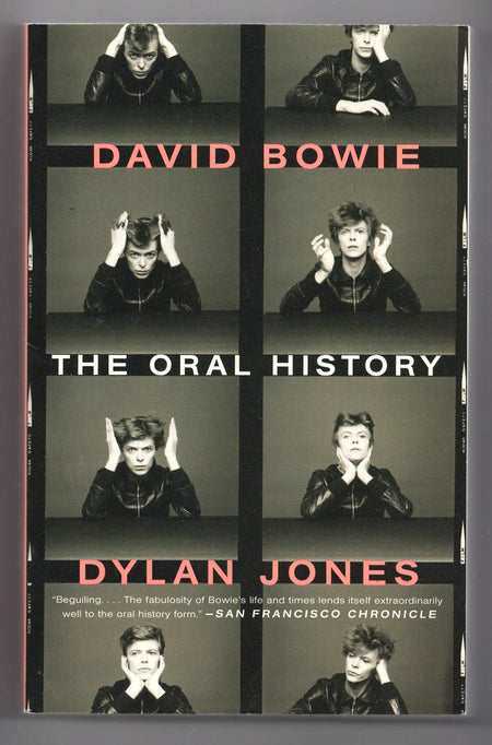 David Bowie: The Oral History Dylan Jones
