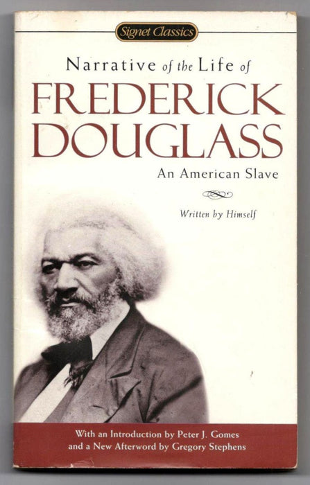 Narrative of the Life of Frederick Douglass: An American Slave by Frederick Douglass