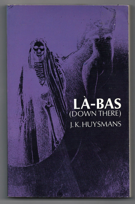 Là-Bas by Joris-Karl Huysmans