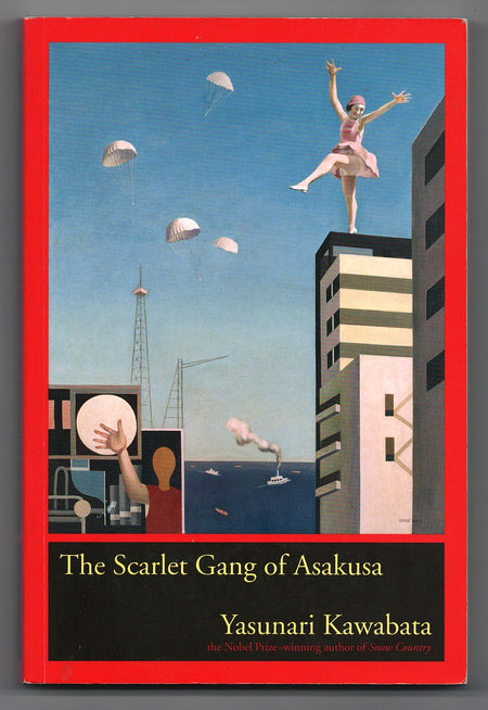 The Scarlet Gang of Asakusa by Yasunari Kawabata
