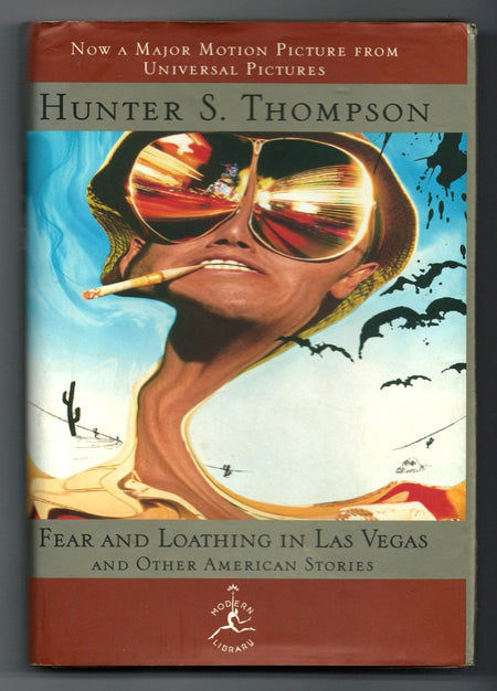 Fear and Loathing in Las Vegas and Other American Stories by Hunter S. Thompson