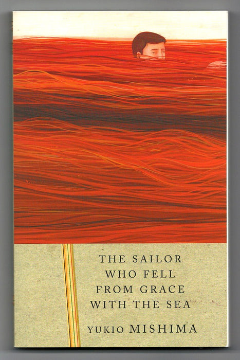 The Sailor Who Fell from Grace with the Sea by Yukio Mishima