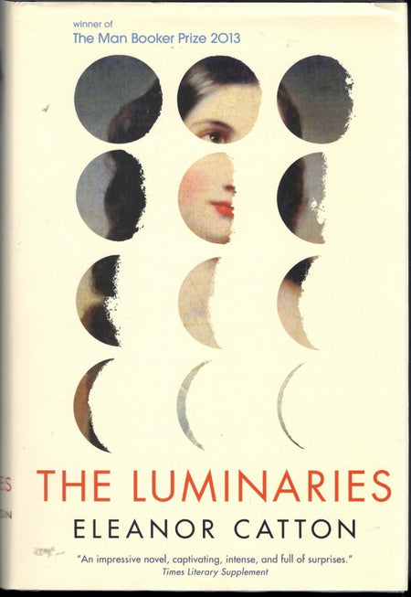 The Luminaries by Eleanor Catton