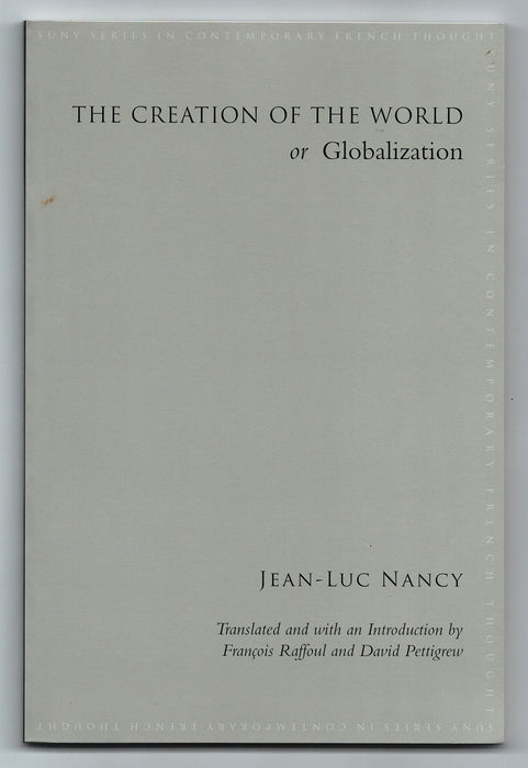 The Creation of the World or Globalization by Jean-Luc Nancy