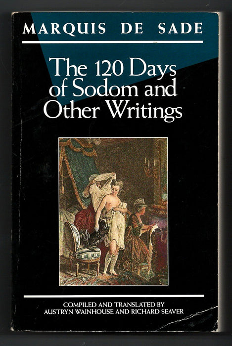 The 120 Days of Sodom and Other Writings by Marquis de Sade