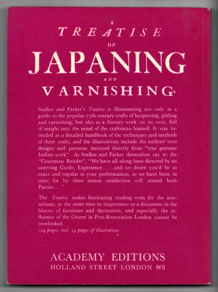 A Treatise of Japaning and Varnishing by John Stalker and George Parker