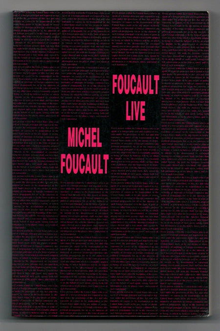 Foucault Live: Interviews, 1961-84 by Michel Foucault