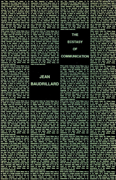 The Ecstasy of Communication by Jean Baudrillard