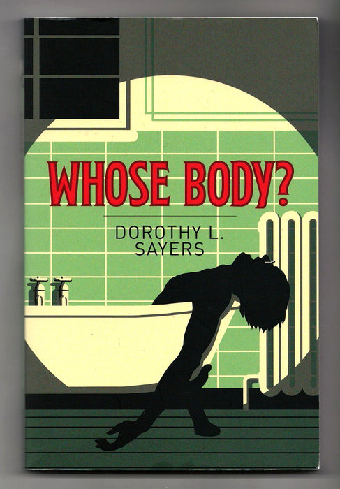 Whose Body? by Dorothy L. Sayers