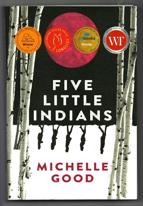 Five Little Indians by Michelle Good