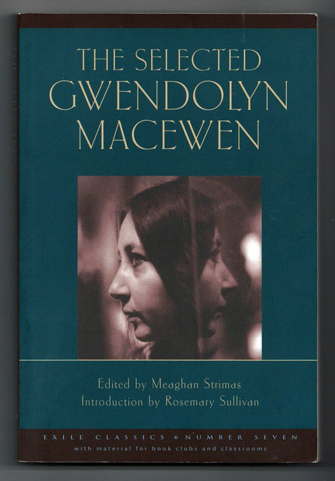 The Selected Gwendolyn MacEwen