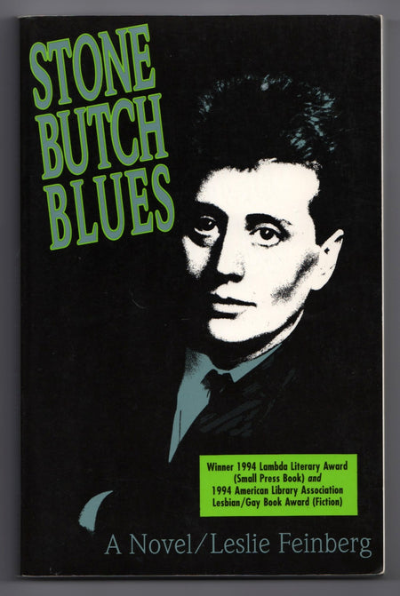 Stone Butch Blues by Leslie Feinberg