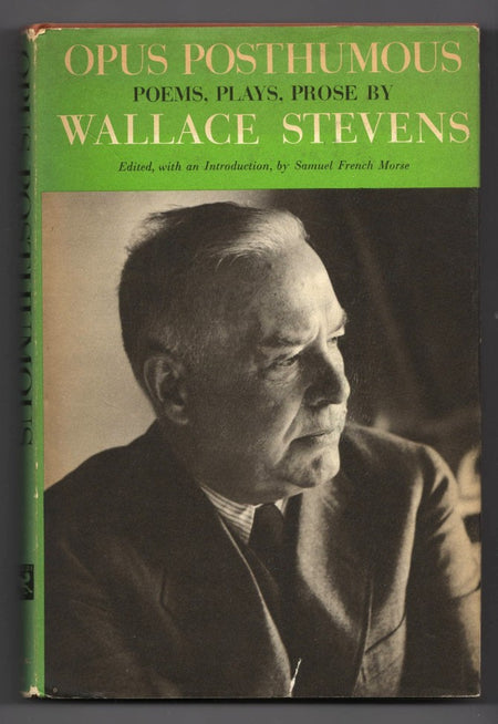 Opus Posthumous by Wallace Stevens