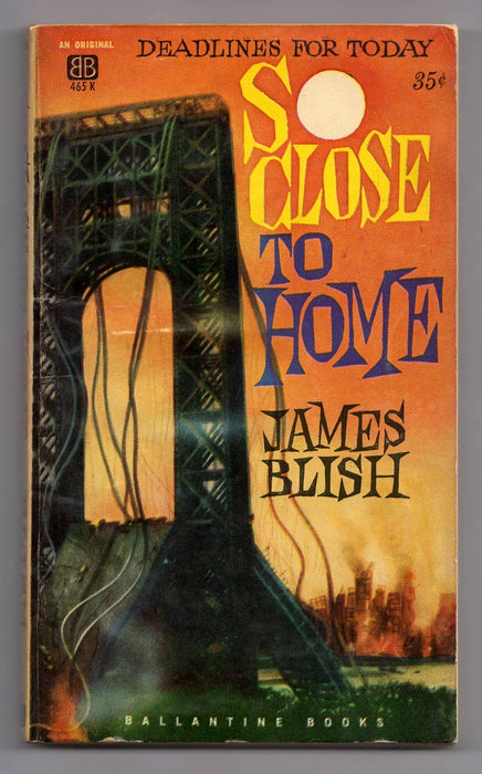 So Close to Home by James Blish