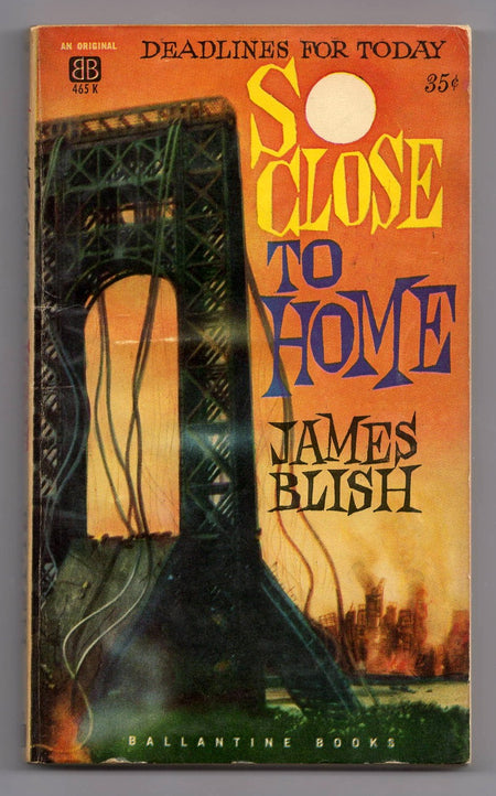 So Close to Home by James Blish