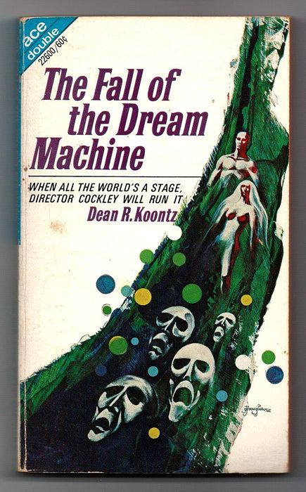 The Fall of the Dream Machine by Dean R. Koontz / The Star Venturers by Kenneth Blumer