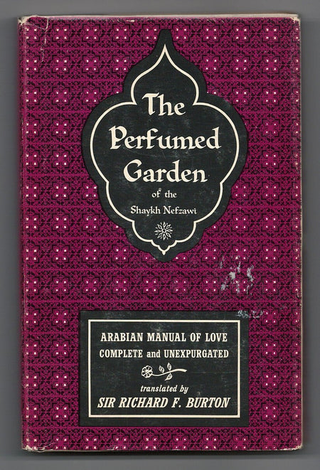 The Perfumed Garden of the Shaykh Nefzawi