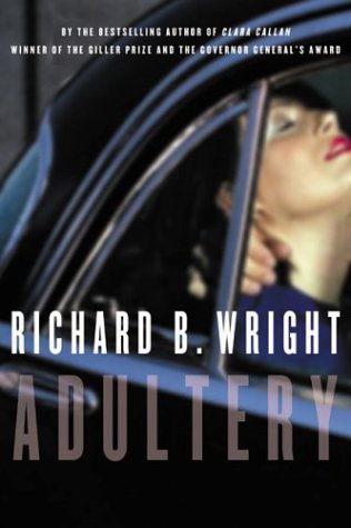 Adultery by Richard B. Wright