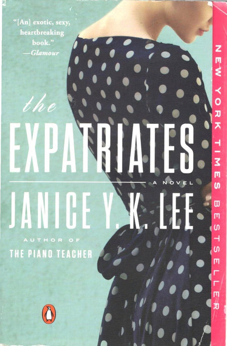 The Expatriates by Janice Y.K. Lee