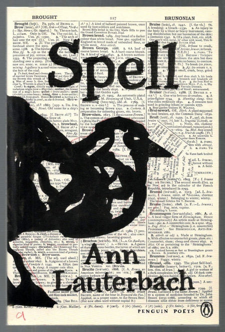 Spell by Ann Lauterbach