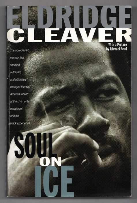 Soul On Ice by Eldridge Cleaver