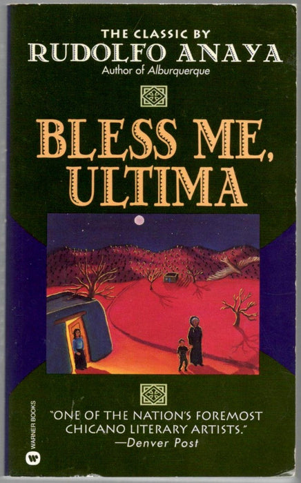 Bless Me, Ultima by Rudolfo Anaya