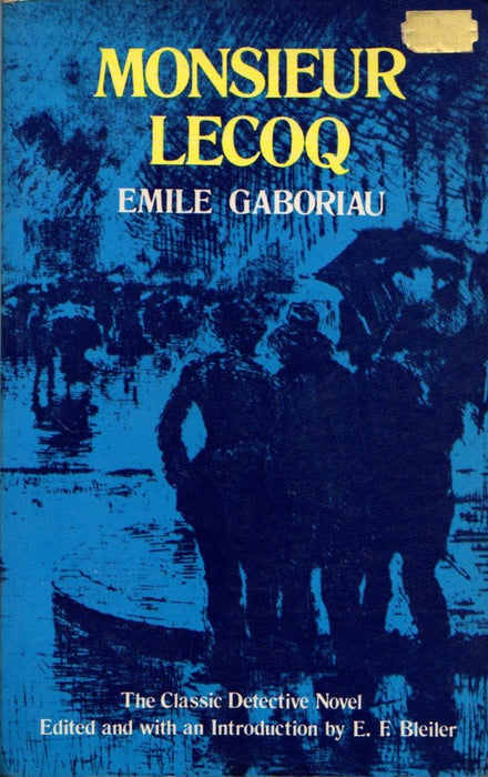 Monsieur Lecoq by Émile Gaboriau