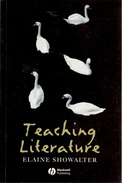 Teaching Literature by Elaine Showalter