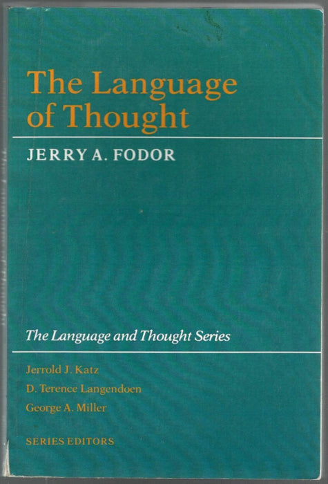 The Language of Thought by Jerry A. Fodor