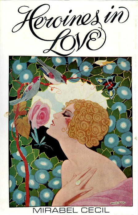 Heroines in Love, 1750-1974 by Mirabel Cecil