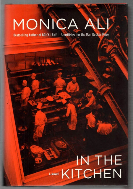 In the Kitchen: A Novel by Monica Ali