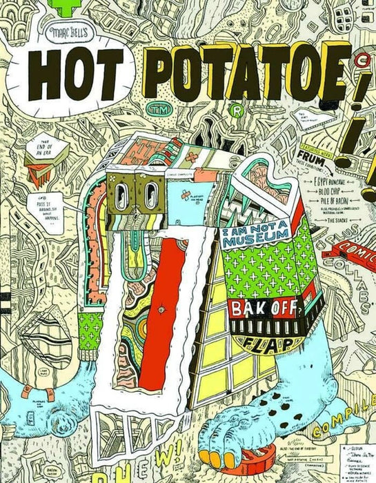 Marc Bell's Hot Potatoe: Fine Ahtwerks: 2001-2008 by Marc Bell